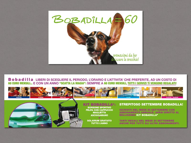 Campagna pubblicitaria Bobadilla Vittorio Veneto iscrizioni 2009.<br /> Pianificazione della postalizzazione, creazione del flyer e creazione della gadgettistica promozionale personalizzata abbinata alla campagna pubblicitaria
